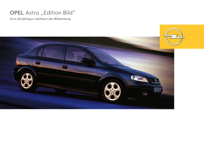  Astra G Astra Edition Bild<br>Zum 50-jährigen Jubiläum der Bildzeitung 06/2002