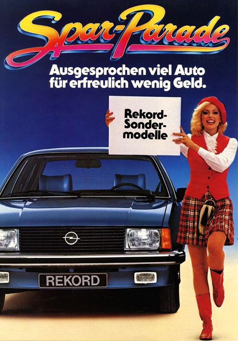  Rekord E Spar-Parade<br>Ausgesprochen viel Auto für erfreulich wenig Geld.<br>Rekord Sondermodelle 10/1979